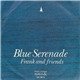 Frank And Friends - Blue Serenade