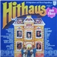 Various - Hithaus Mit Herz